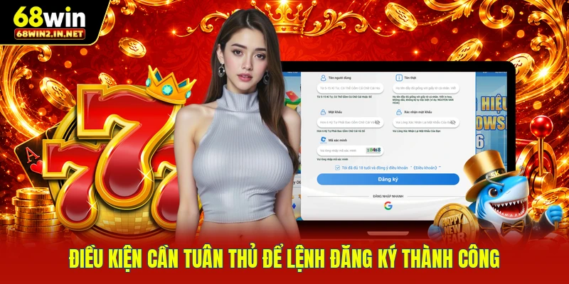 Điều kiện cần tuân thủ để lệnh đăng ký thành công
