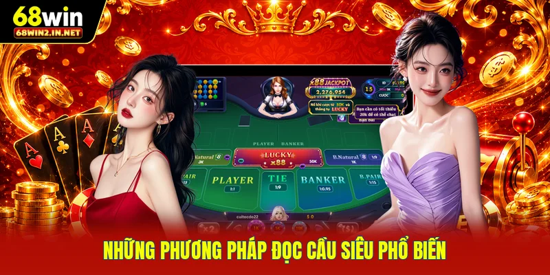 Những phương pháp đọc cầu siêu phổ biến