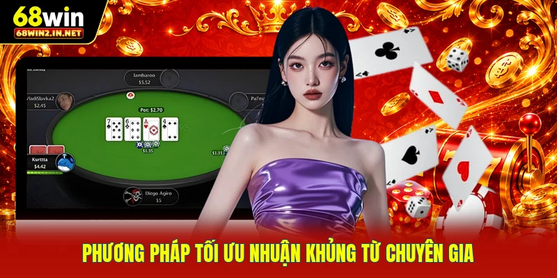 Phương pháp tối ưu nhuận khủng từ chuyên gia