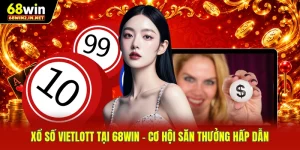 Xổ Số Vietlott Tại 68WIN - Cơ Hội Săn Thưởng Hấp Dẫn 